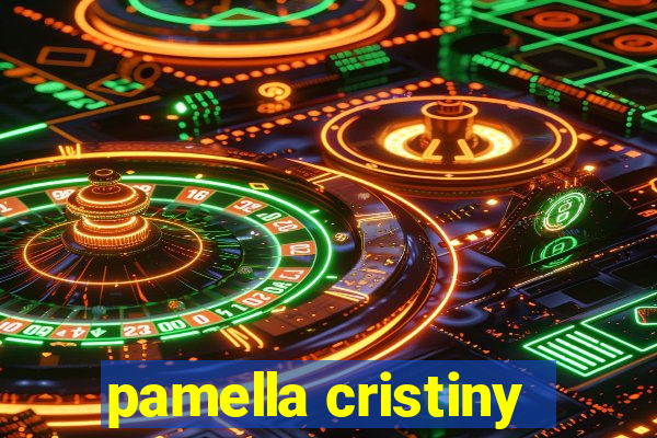 pamella cristiny